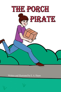 Porch Pirate