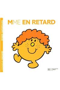 Madame En Retard