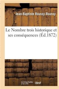 Le Nombre Trois Historique Et Ses Conséquences