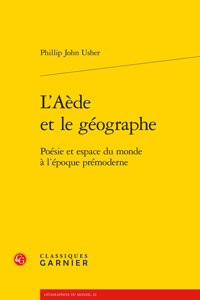 L'Aede Et Le Geographe
