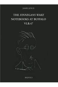 Finnegans Wake Notebooks at Buffalo - VI.B.47