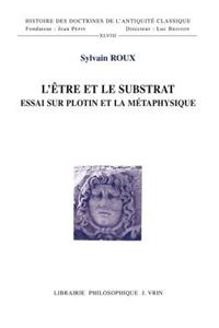 L'Etre Et Le Substrat