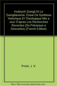 Huldrych Zwingli Et Le Zwinglianisme