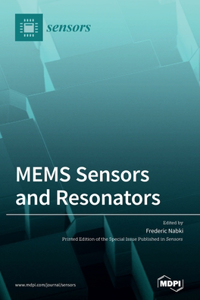 MEMS Sensors and Resonators