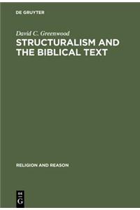 Structuralism and the Biblical Text