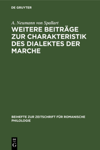 Weitere Beiträge Zur Charakteristik Des Dialektes Der Marche