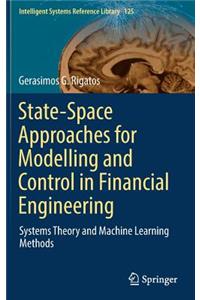 State-Space Approaches for Modelling and Control in Financial Engineering