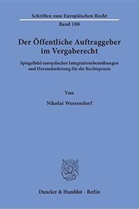 Der Offentliche Auftraggeber Im Vergaberecht