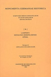 Lamperti Monachi Hersfeldensis Opera