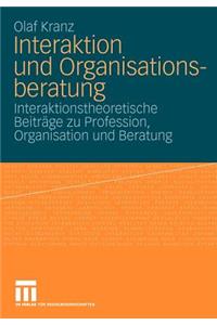 Interaktion Und Organisationsberatung