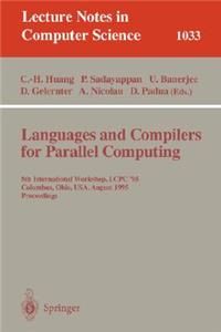 Languages and Compilers for Parallel Computing