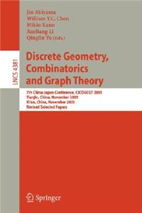 Discrete Geometry, Combinatorics and Graph Theory