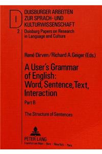 User's Grammar of English: Word, Sentence, Text, Interaction