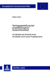 Vertragsgestaltung Bei Projektbezogener Zusammenarbeit