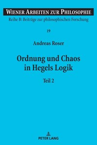 Ordnung und Chaos in Hegels Logik