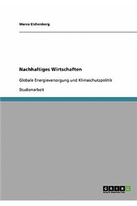 Nachhaltiges Wirtschaften