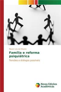 Família e reforma psiquiátrica