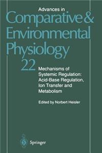 Mechanisms of Systemic Regulation: Acid--Base Regulation, Ion-Transfer and Metabolism