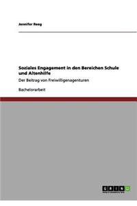 Soziales Engagement in den Bereichen Schule und Altenhilfe