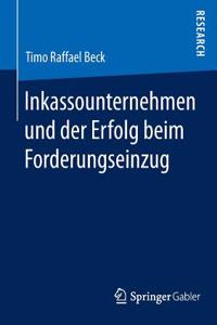 Inkassounternehmen Und Der Erfolg Beim Forderungseinzug