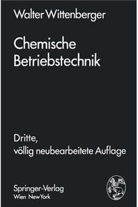 Chemische Betriebstechnik