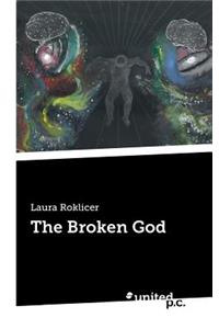 The Broken God