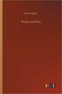 Work and Win