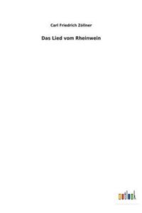 Das Lied vom Rheinwein
