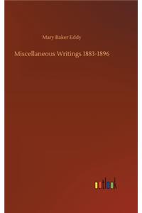 Miscellaneous Writings 1883-1896