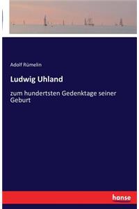 Ludwig Uhland