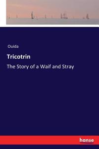Tricotrin