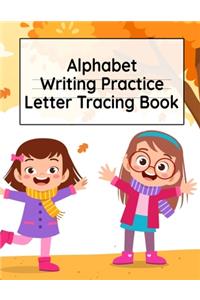 Alphabet Writing Practice Letter Tracing Book