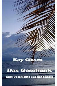 Das Geschenk