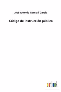 Código de instrucción pública