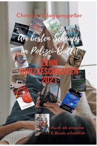Zehn Kurzgeschichten 2021
