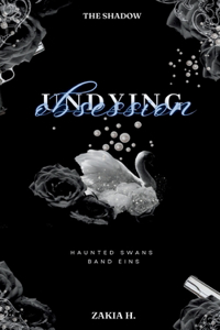 Undying Obsession
