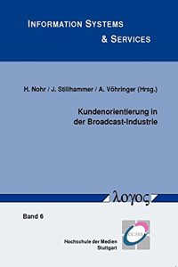 Kundenorientierung in Der Broadcast-Industrie