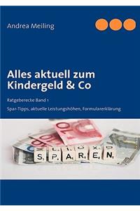 Alles aktuell zum Kindergeld & Co