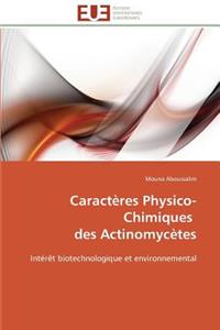 Caractères physico-chimiques des actinomycètes