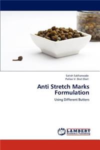 Anti Stretch Marks Formulation