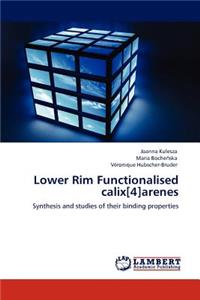 Lower Rim Functionalised calix[4]arenes