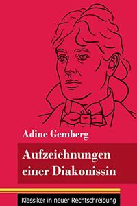Aufzeichnungen einer Diakonissin