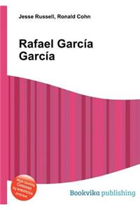 Rafael Garc a Garc a