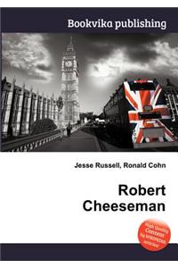 Robert Cheeseman