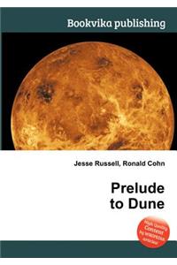 Prelude to Dune