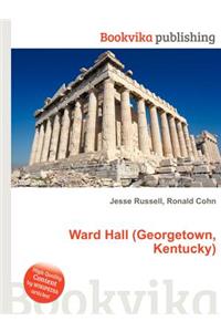 Ward Hall (Georgetown, Kentucky)