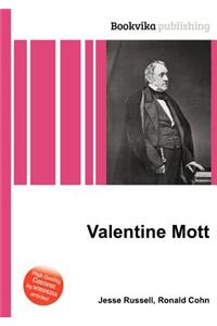 Valentine Mott