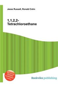 1,1,2,2-Tetrachloroethane