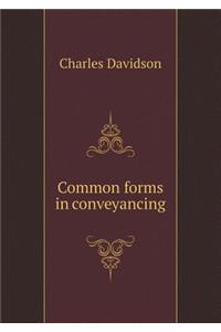Common Forms in Conveyancing