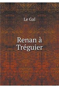 Renan À Tréguier
